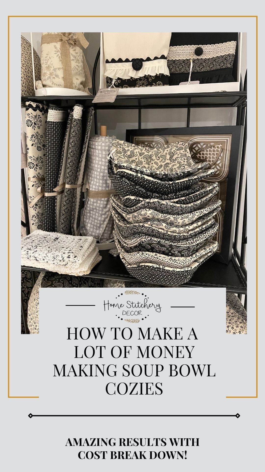 How to Make A LOT OF MONEY Selling Soup Bowl Cozies | Microwave Soup Cozy