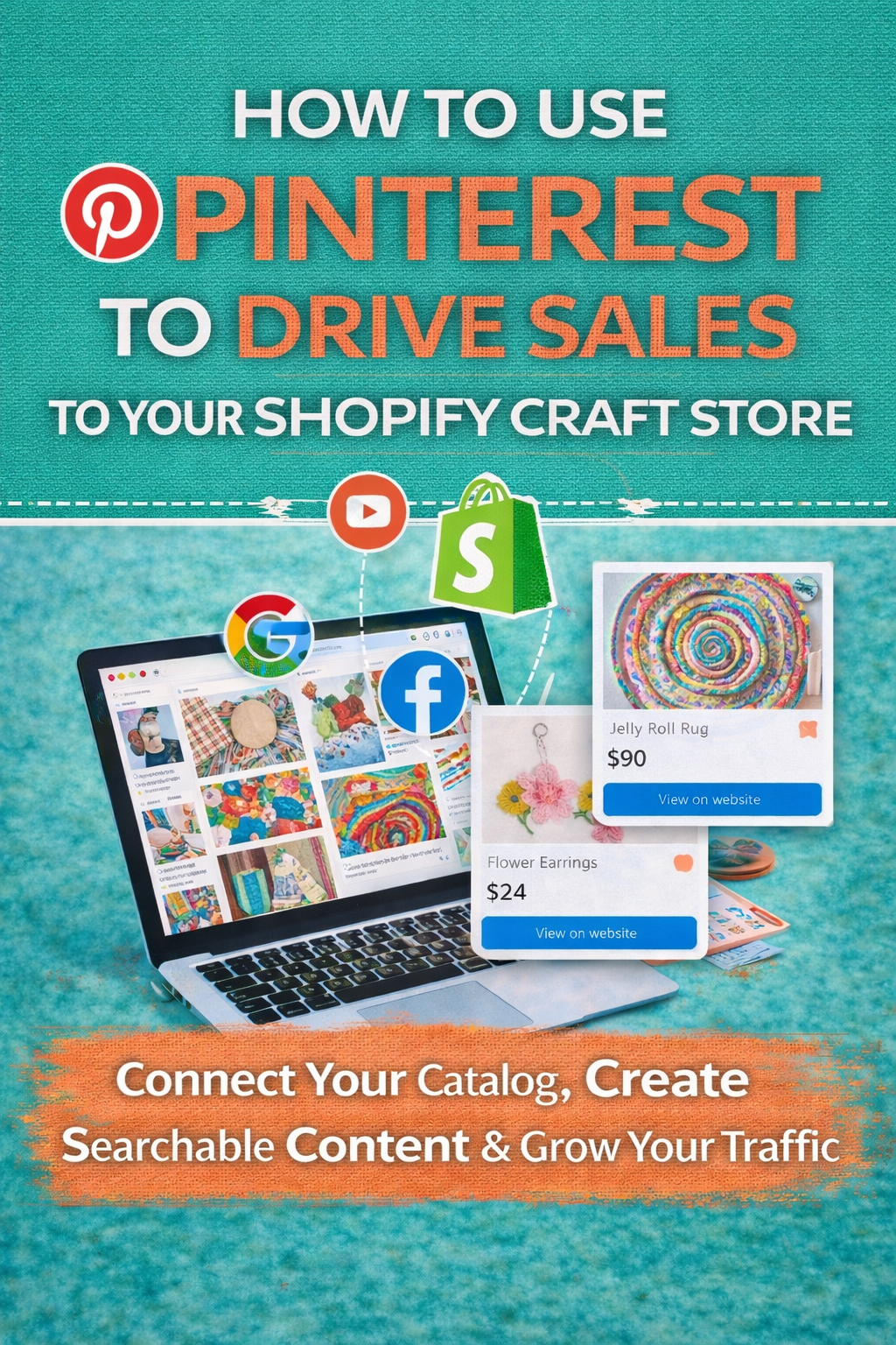 How to Use Pinterest to Drive Sales to Your Shopify Craft Store – Home ...