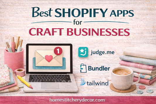 Best Shopify Apps for Craft Businesses