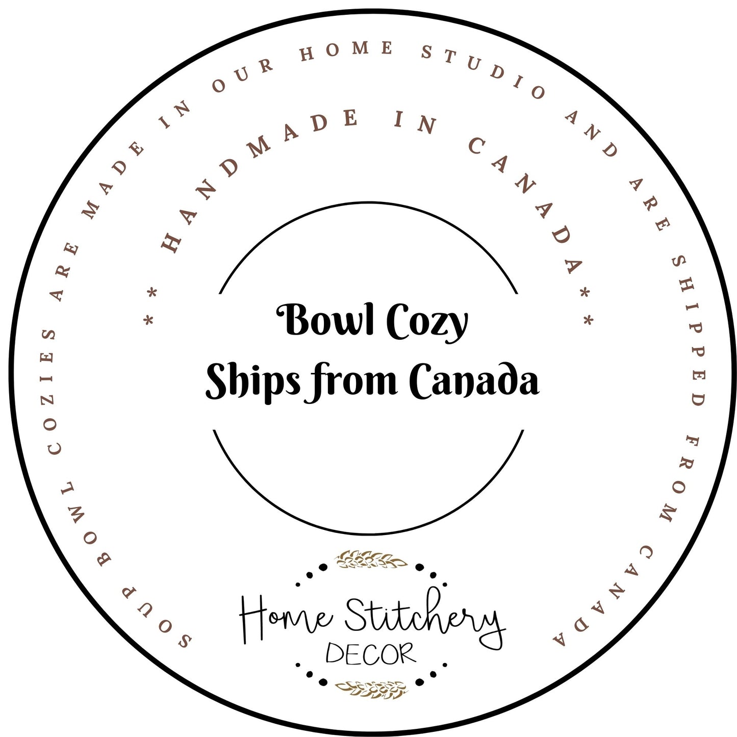 Handmade in Canada your soup bowl cozy ships right from our home studio. 