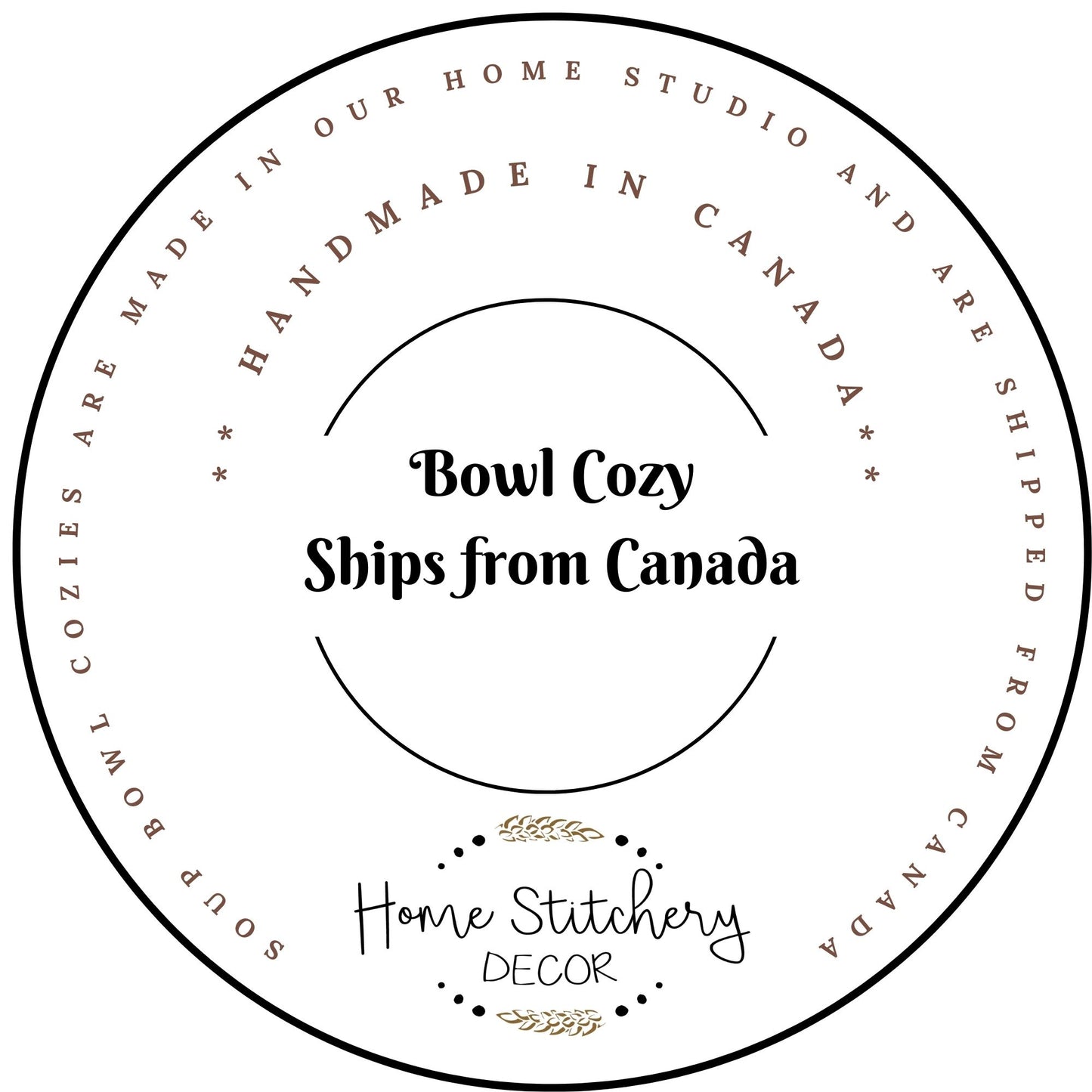Microwave Soup Bowl Cozy Ship from Canada. Handmade Soup Bowl Cozy Shipping Details.