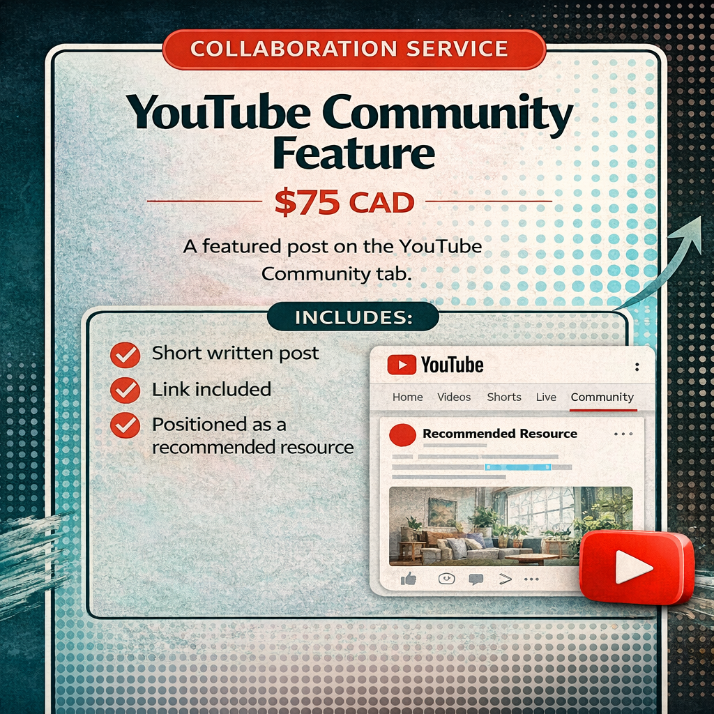 YouTube Community Feature graphic showing collaboration service priced at $75 CAD. Includes a short written post, link included, and positioning as a recommended resource on the YouTube Community tab. Designed to promote content directly to an engaged YouTube audience.