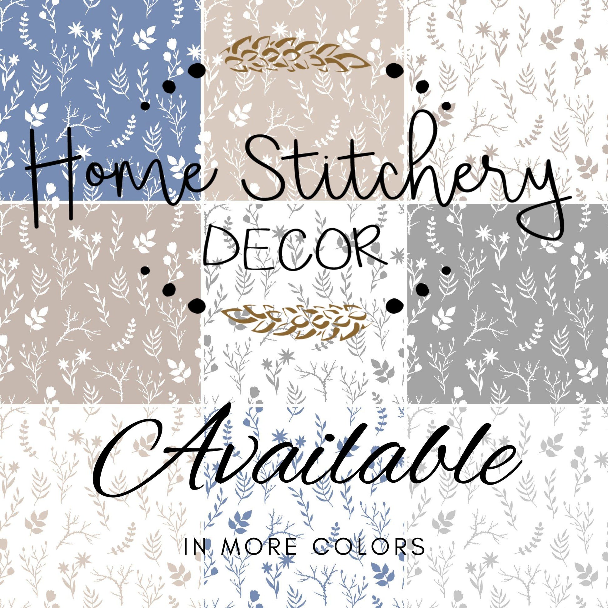 Color options for Home Stitchery Decor Bedding. Part of a mix and match collection of modern farmhouse styled products.  Shop the collections or follow along on the Home Stitchery Decor YouTube Channel.